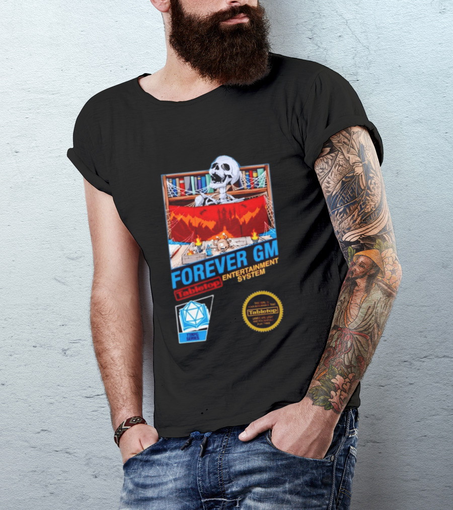 Forever GM Tabletop Entertainment System TTRPG Series Game Playbooks Dice T-Shirt