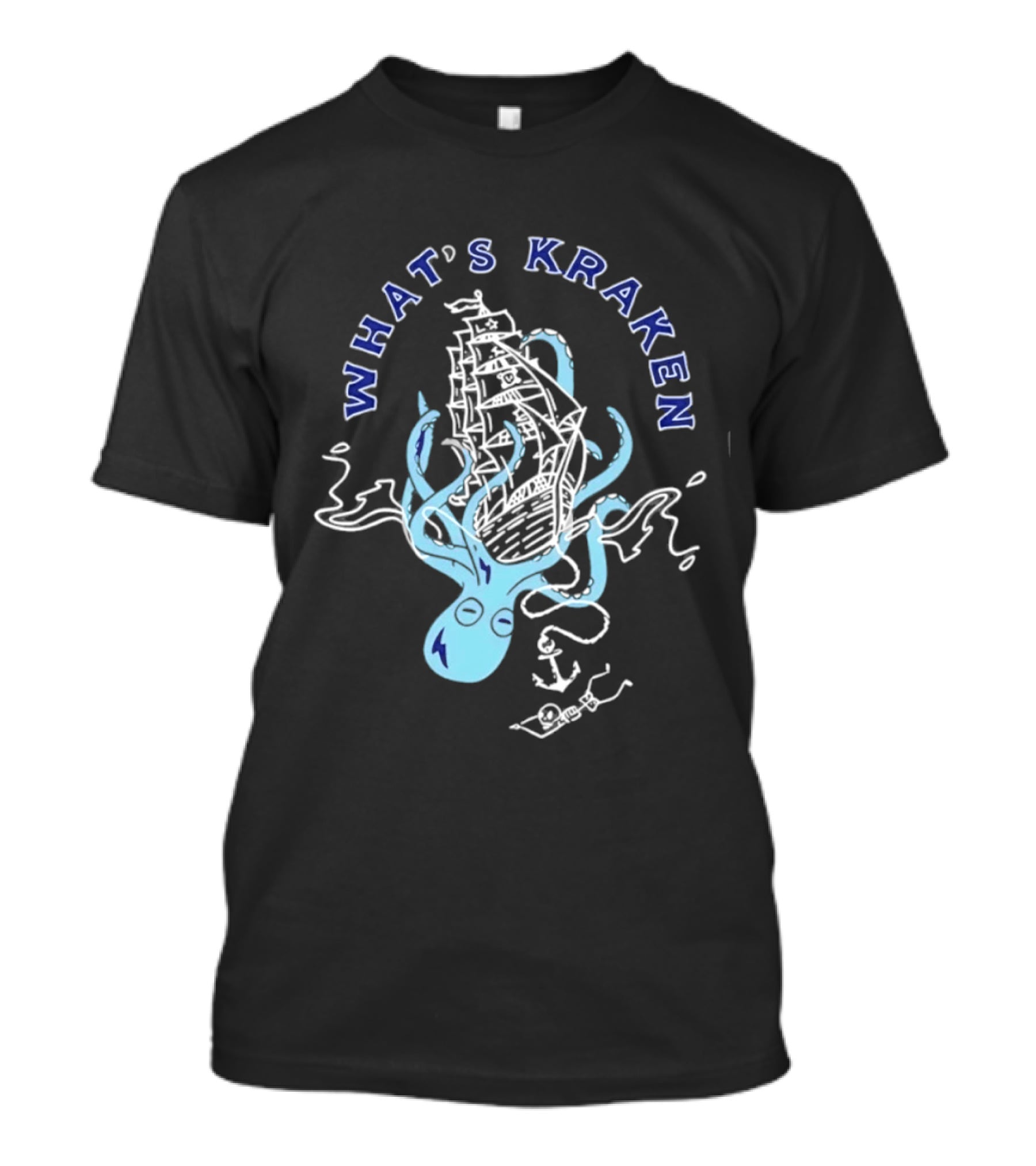 What's Kraken Octopus Sea Adventure Maritime Ship T-Shirt