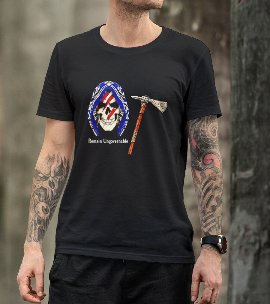 Skull With Tomahawk Remain Ungovernable Hooded Skeleton Red Marks T-Shirt