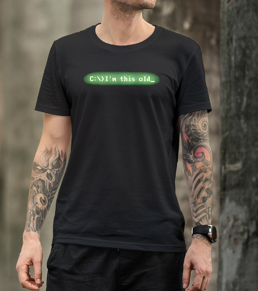 C I'm This Old Computer Command Line Retro Tech Humor T-Shirt
