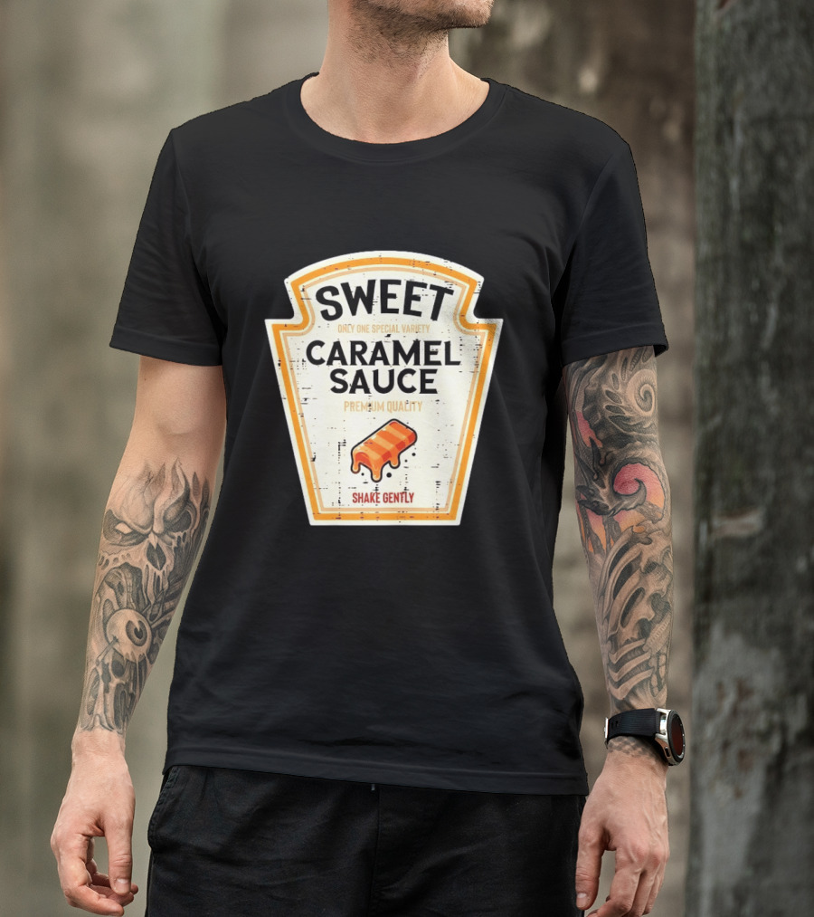 Sweet Caramel Sauce Premium Quality Shake Gently Distressed Variety T-Shirt