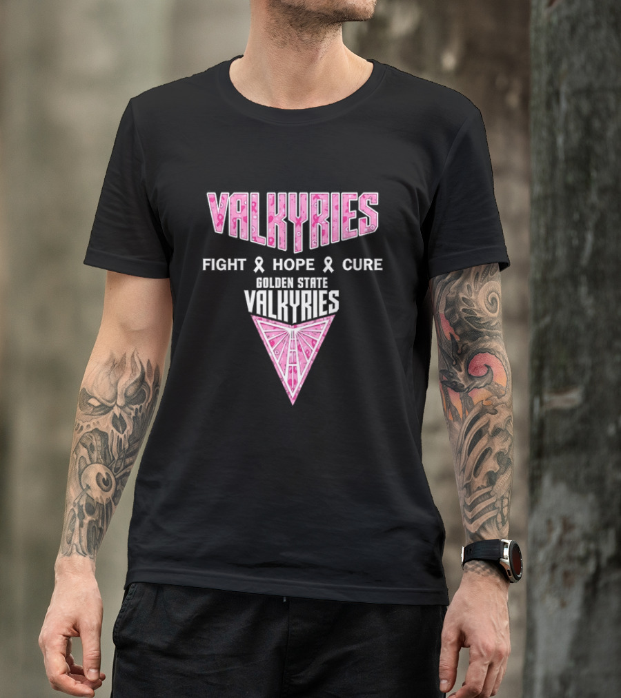 Golden State Valkyries Fight Hope Cure Breast Cancer Awareness WNBA T-Shirt