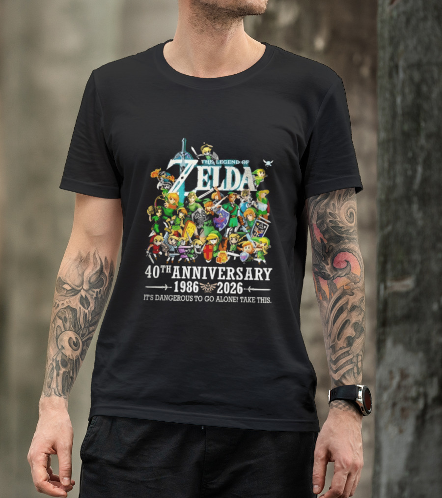 The Legend Of Zelda 40th Anniversary 1986 2026 Its Dangerous To Go Alone Take This Link Master Sword T-Shirt
