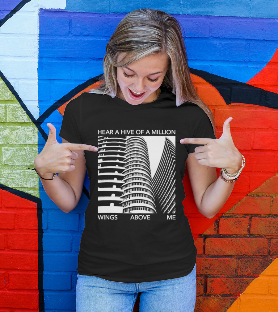 Hear A Hive Of A Million Wings Above Me Urban Architecture T-Shirt