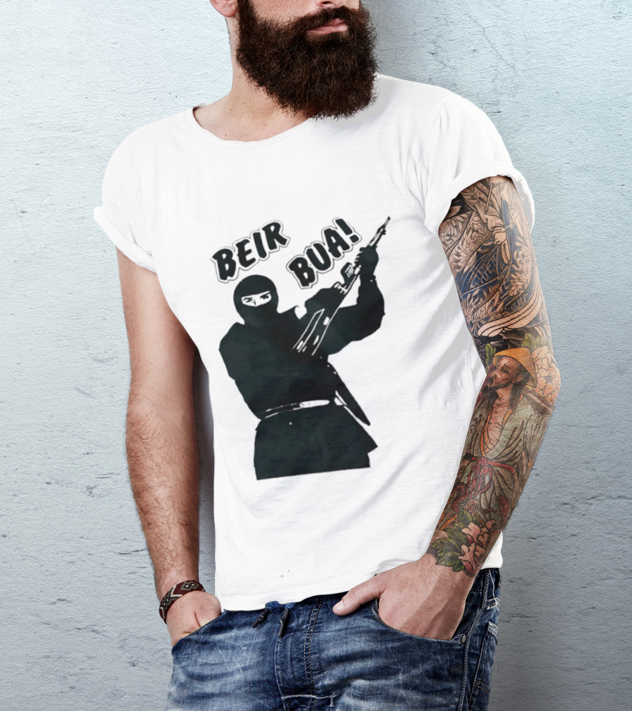 Beir Bua Irish Republican Ireland Gaelic Armed Figure T-Shirt