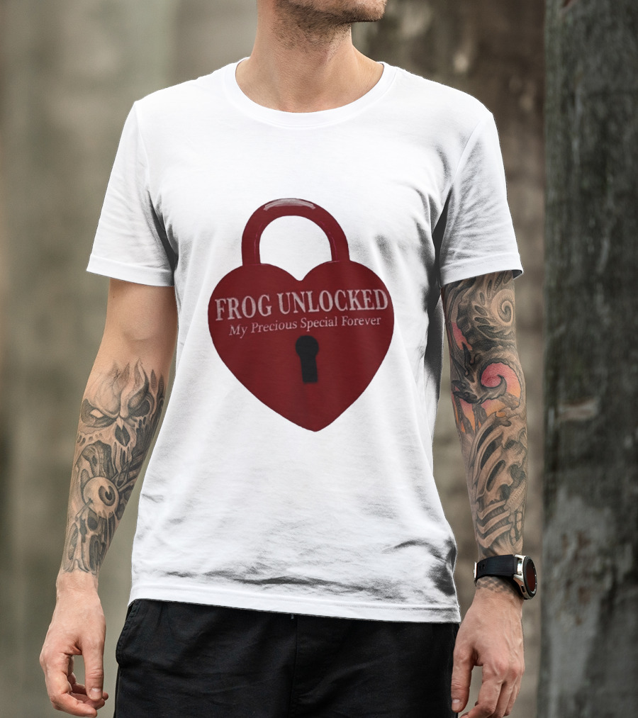 Frog Unlocked Heart Lock My Precious Special Forever T-Shirt