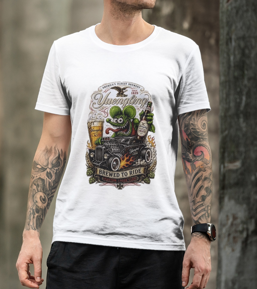 Yuengling Rat Fink Brewed To Ride Kustom Lager Club America's Oldest Brewery Since 1829 T-Shirt