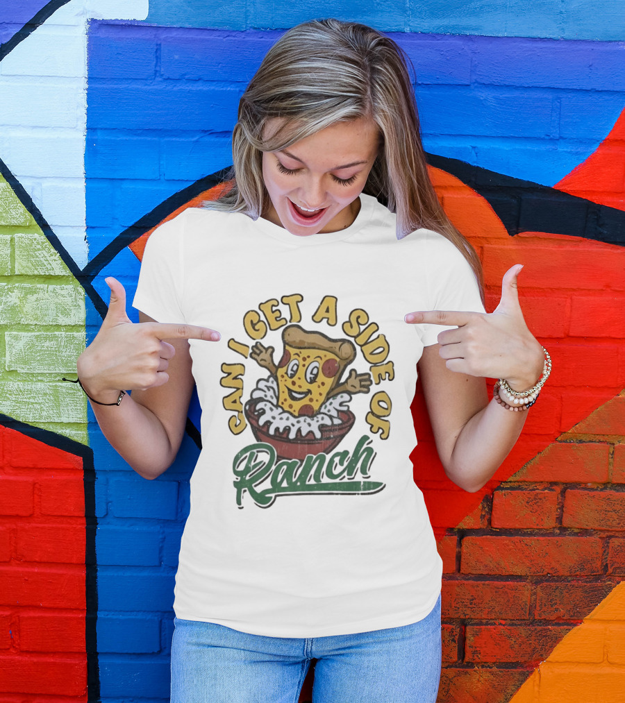 Can I Get A Side Of Ranch Pizza Cartoon Fun Distressed T-Shirt