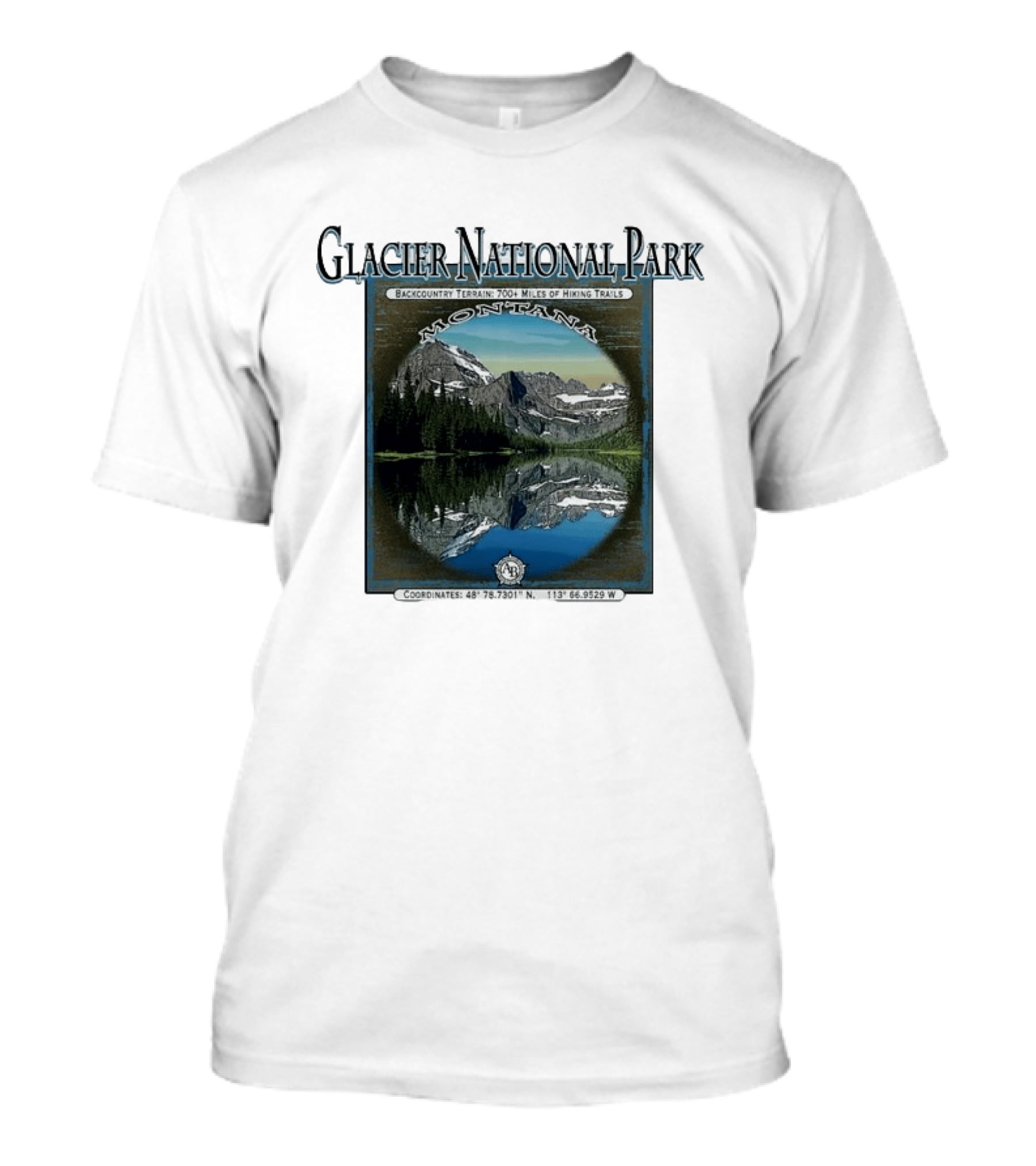 Glacier National Park Montana Backcountry Terrain 700 Miles Hiking Trails T-Shirt