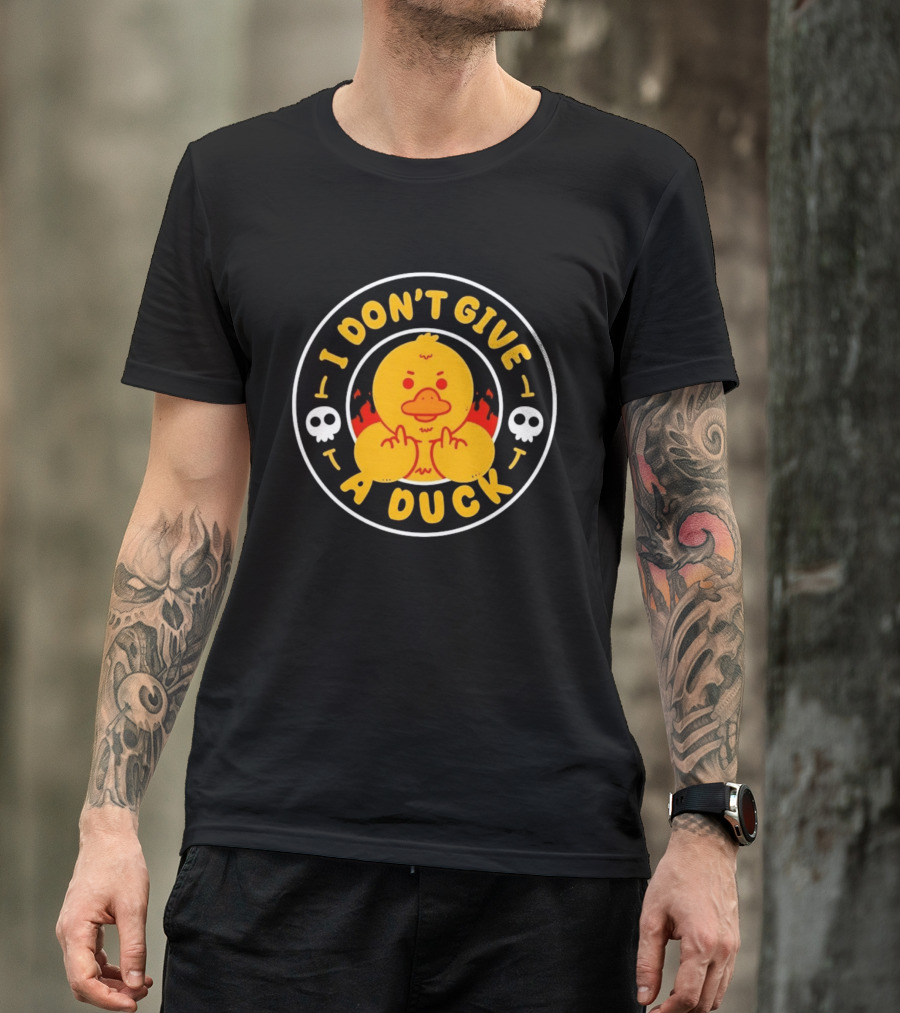 I Don't Give A Duck Angry Yellow Bird Middle Finger Skulls Flames T-Shirt