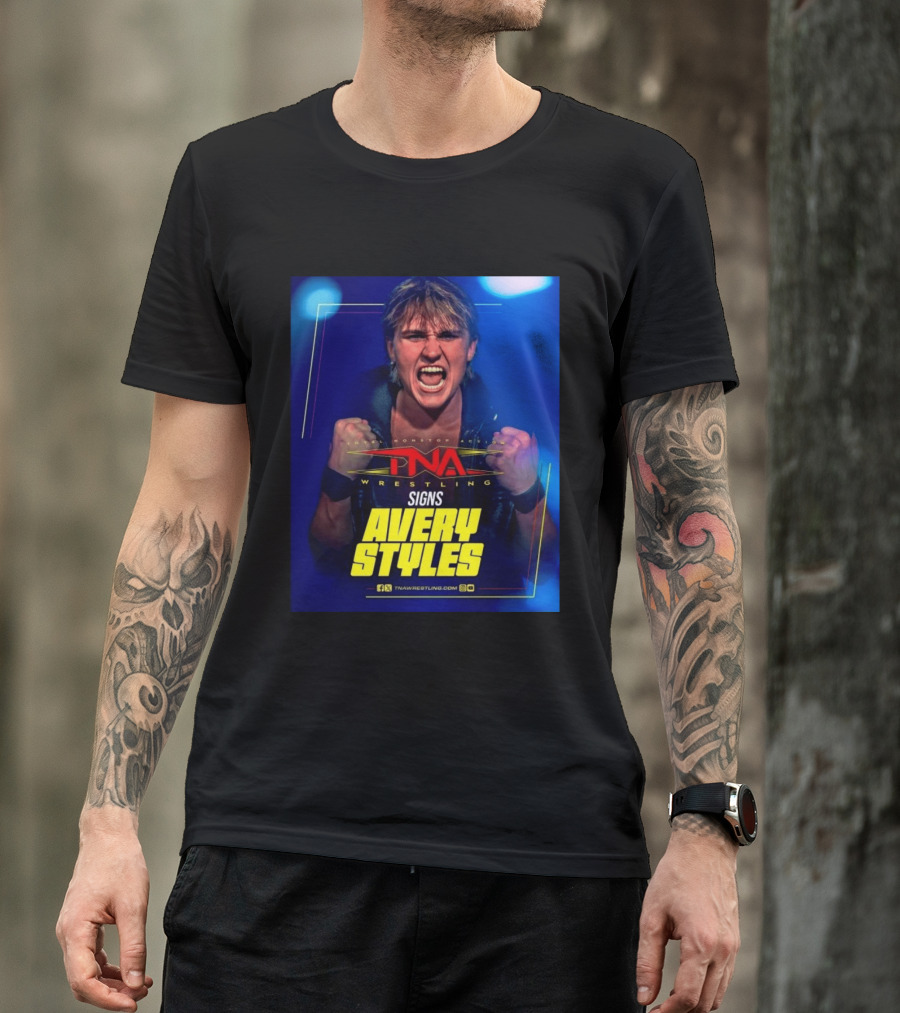 TNA Wrestling Signs Avery Styles Phenomenal Son T-Shirt