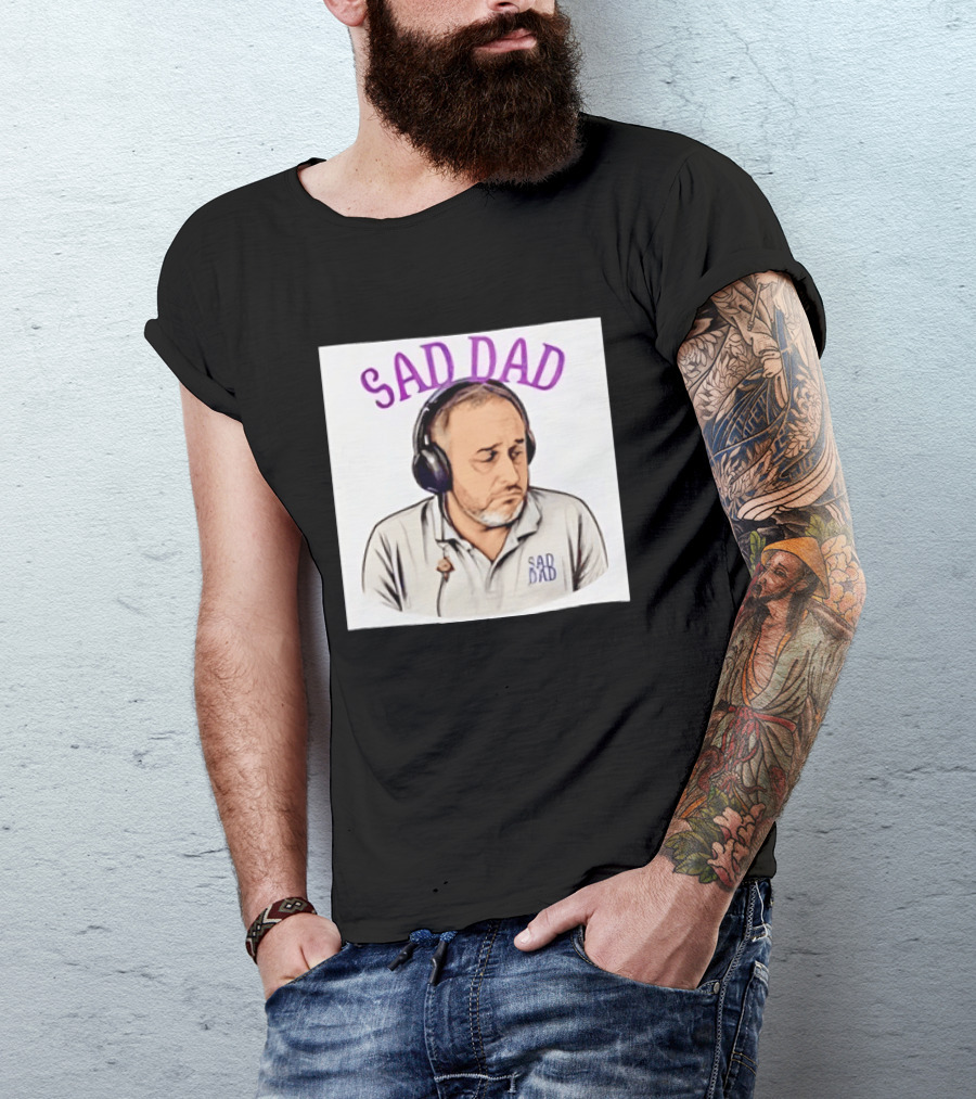 Sad Dad Headphones Fatherhood Parenting Mood T-Shirt