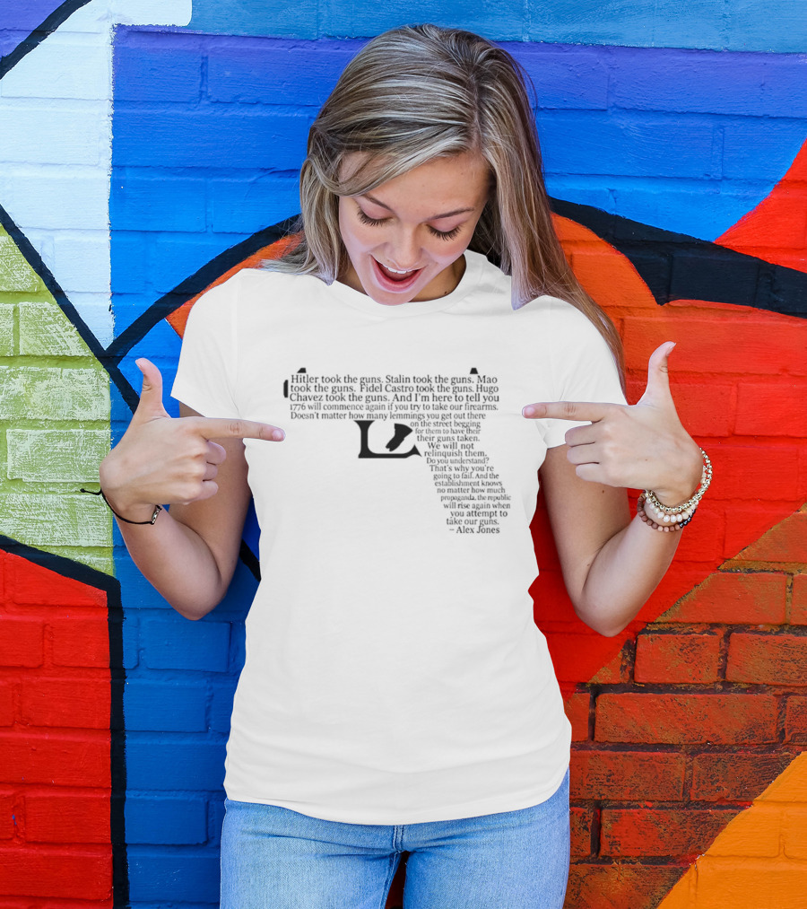 Alex Jones 1776 Will Commence Again Gun Rights Pistol Shaped T-Shirt