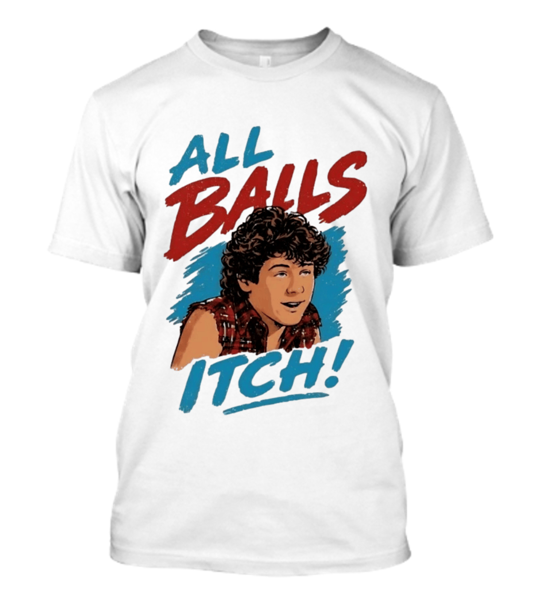 All Balls Itch 80s Movie Comedy T-Shirt