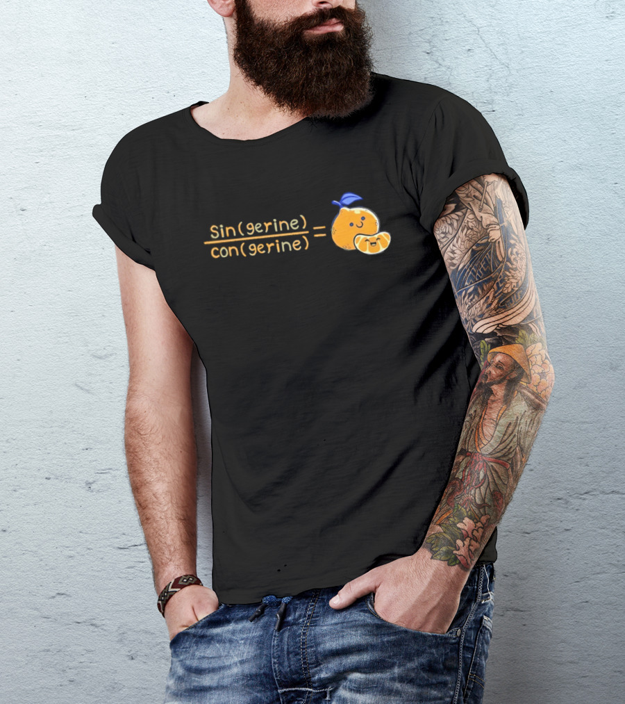 Singerine Divided By Congerine Equals Tangerine Math Pun T-Shirt
