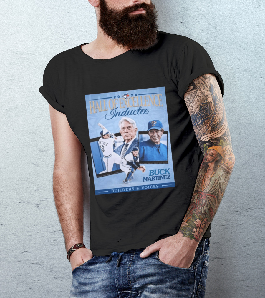 2026 Hall Of Excellence Inductee Buck Martinez Builders & Voices T-Shirt