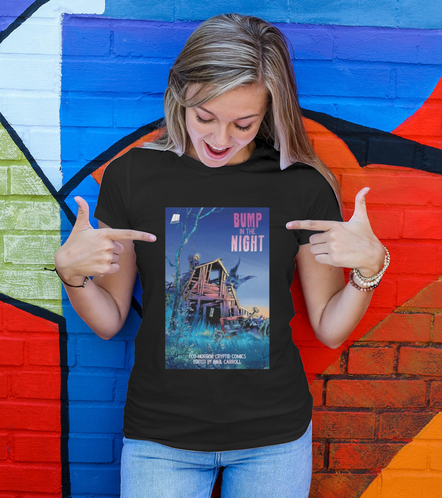 Eco Horror Cryptid Comics Edited By Paul Carroll Bump In The Night JB Comics Abandoned House And Mysterious Creature T-Shirt