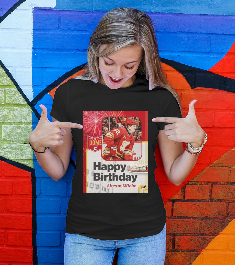 Happy Birthday Abram Wiebe 1983 2027 Dome Farewell Season Hockey Celebration With Flames T-Shirt