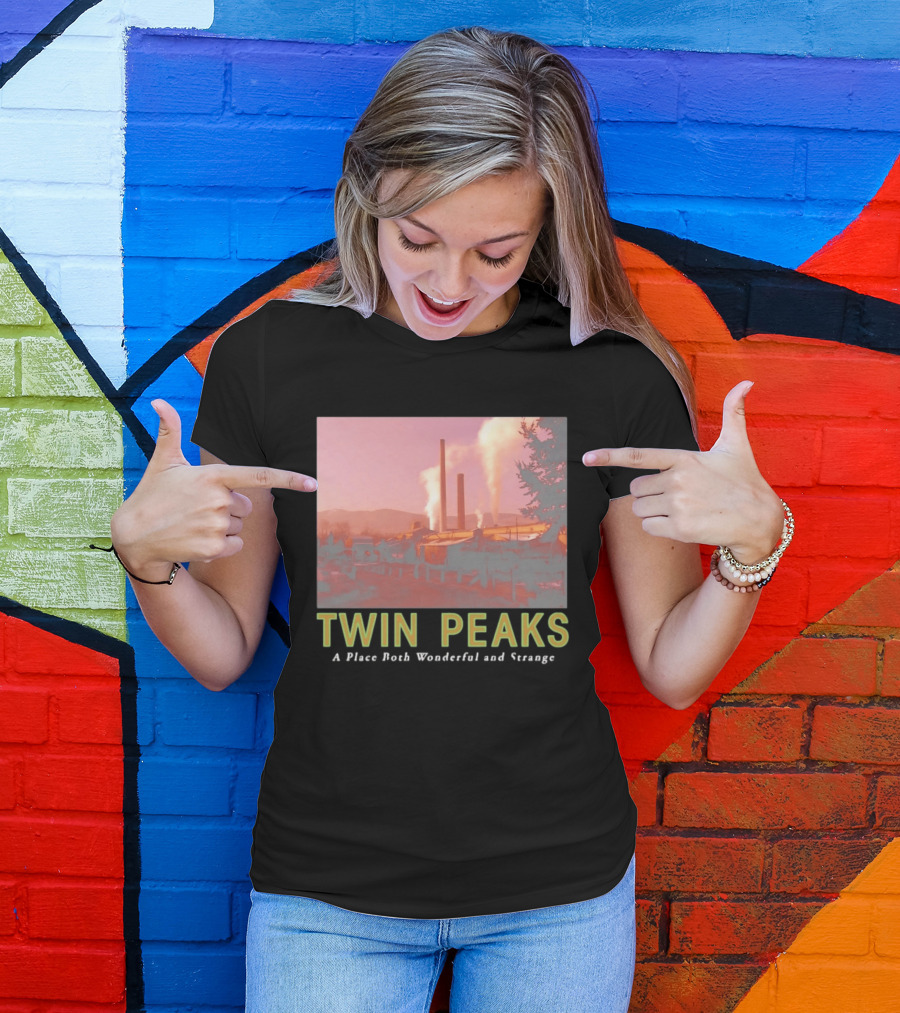 Twin Peaks A Place Both Wonderful And Strange Industrial Mill Scene T-Shirt