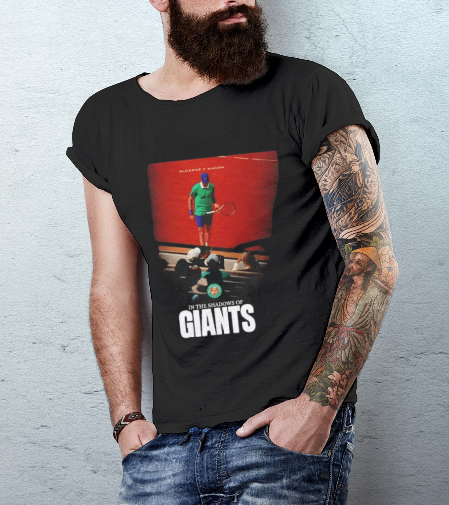 Alcaraz V Sinner Roland Garros In The Shadows Of Giants T-Shirt