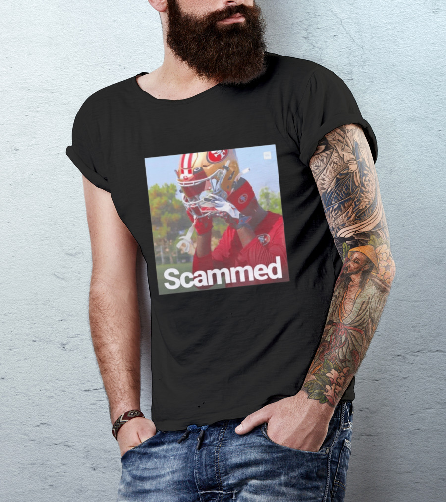 Scammed Daejon Love Fake 49ers Football T-Shirt