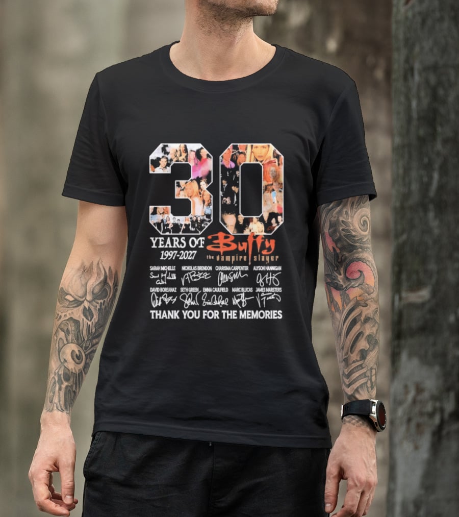 30 Years Of Buffy The Vampire Slayer 1997 2027 Thank You For The Memories T-Shirt