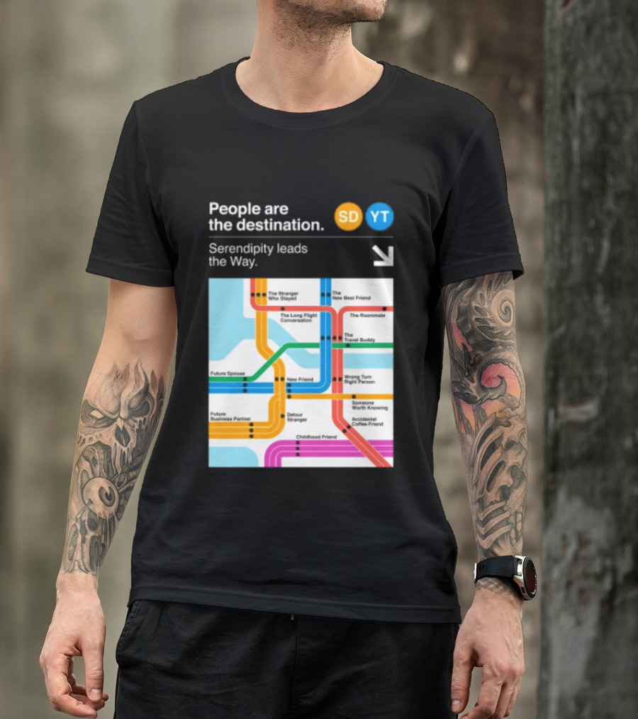 Seek Discomfort Serendipity Leads The Way People Are The Destination Black T-Shirt