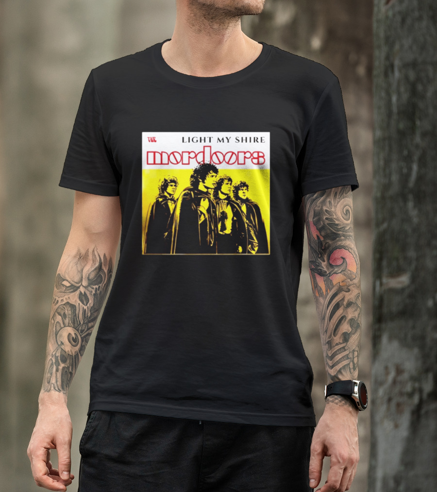 The Mordoors Light My Shire Lord Of The Rings T-Shirt