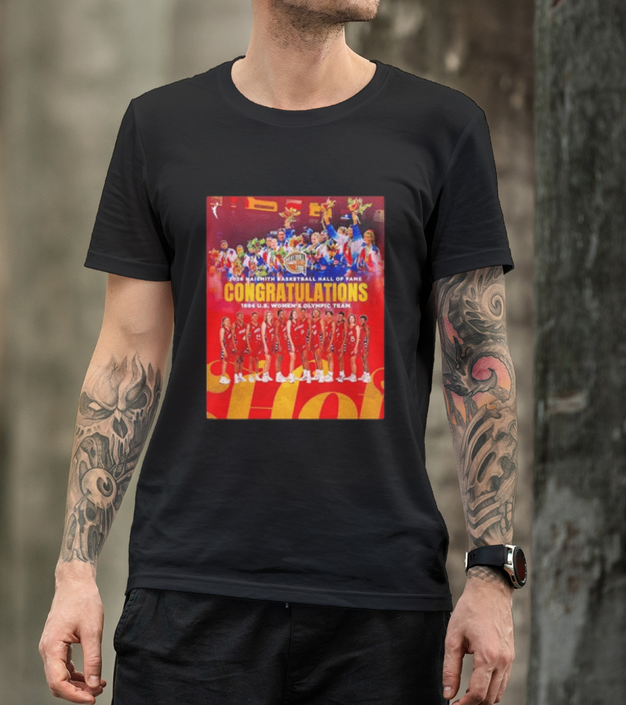 1996 USA Women's National Team Naismith Basketball Hall Of Fame Congratulations 1996 U.S. Women's Olympic Team T-Shirt