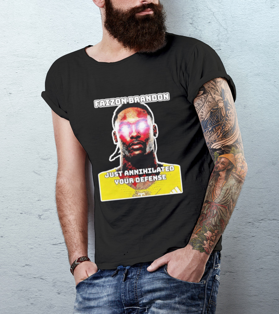 Faizon Brandon Just Annihilated Your Defense Glowing Eyes Football Player T-Shirt