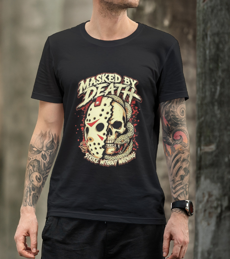 Masked By Death Jason Voorhees Strike Without Warning Horror T-Shirt