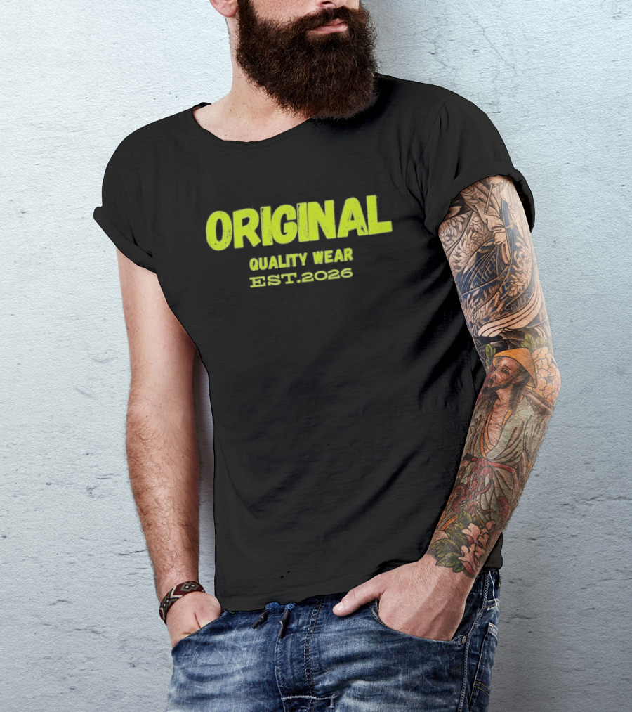 Original Quality Wear Established 2026 T-Shirt