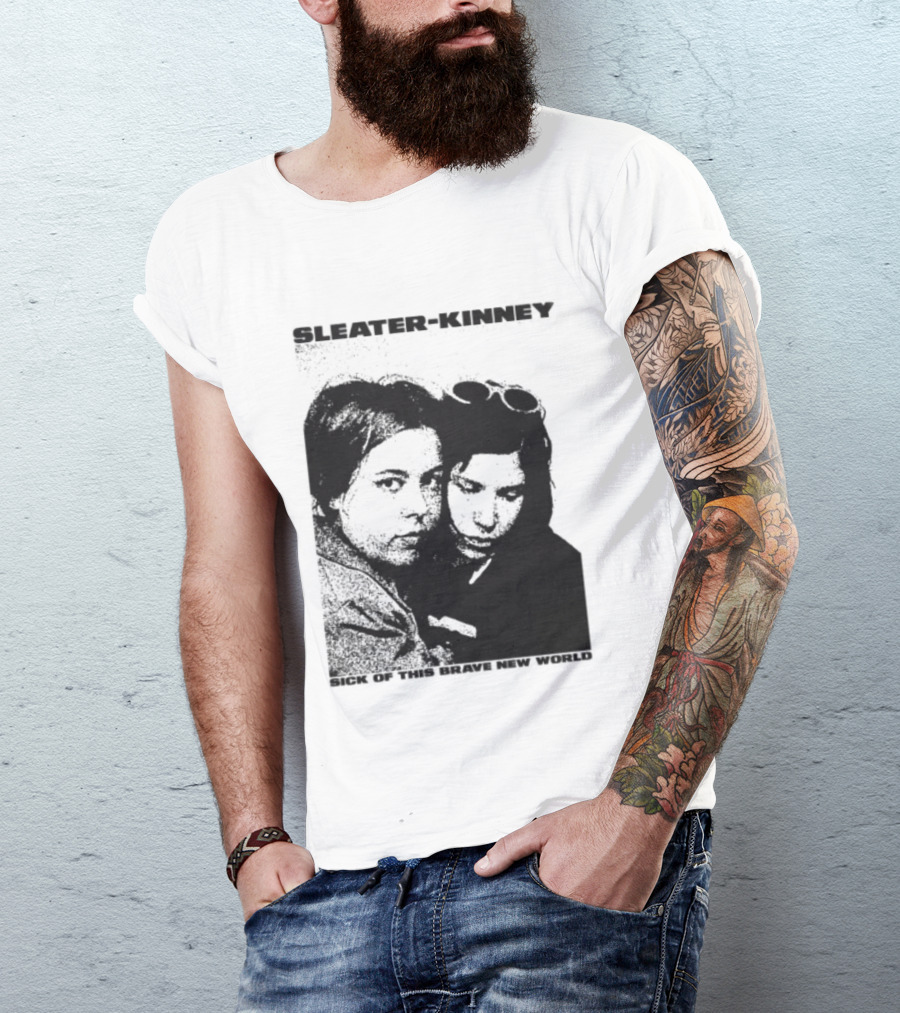 Enterthenight Gallery Store Sleater Kinney Sick Of This Brave New World T-Shirt