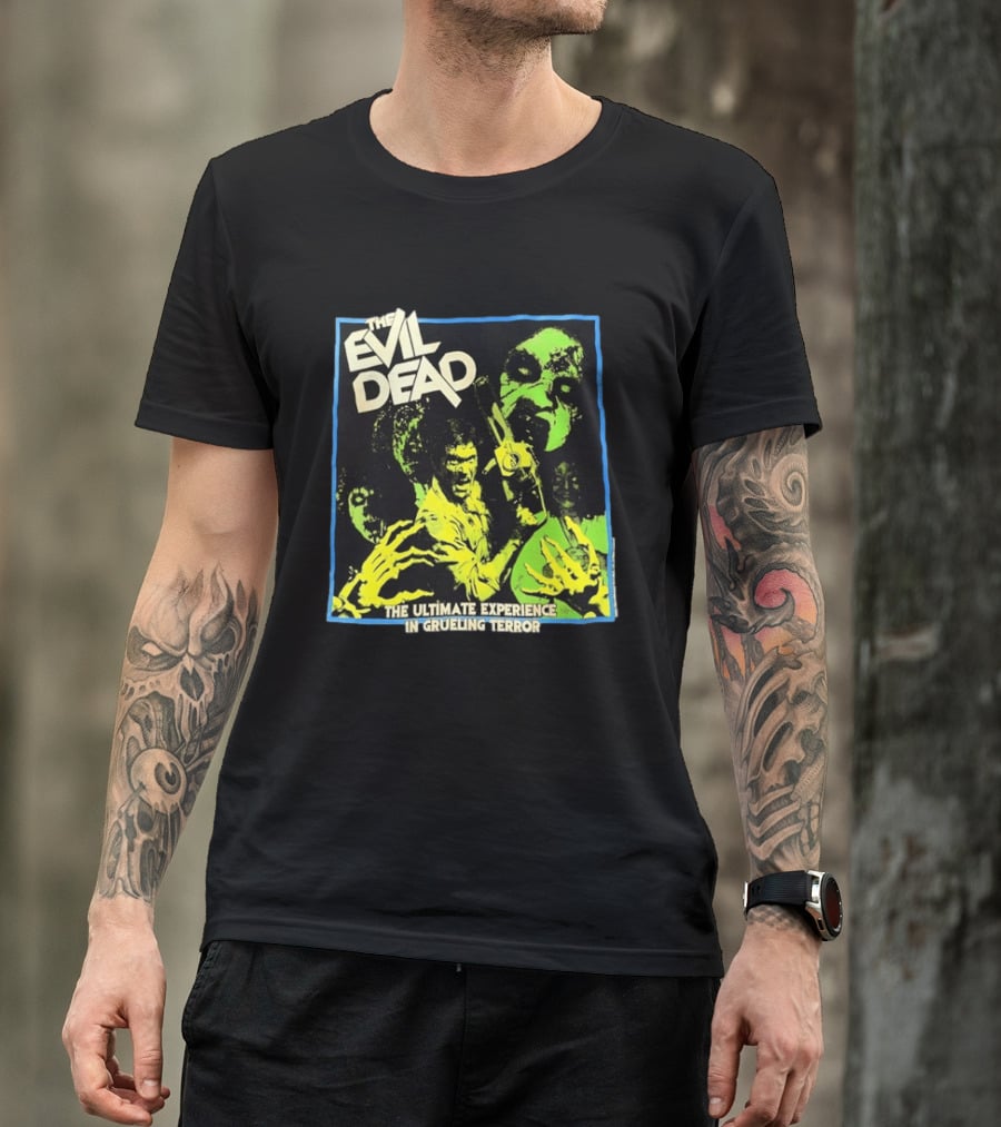 The Evil Dead The Ultimate Experience In Grueling Terror Horror Movie T-Shirt