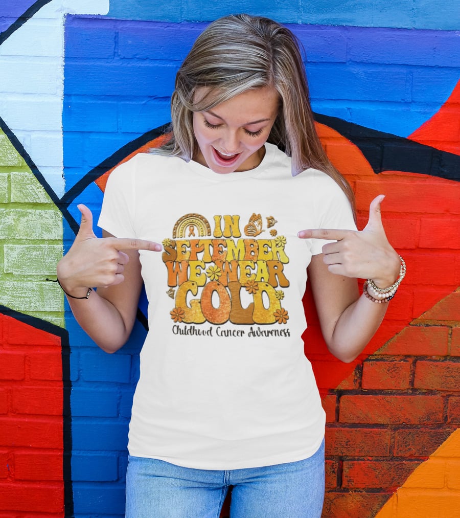 In September We Wear Gold Childhood Cancer Awareness Groovy Rainbow Butterfly Flower Motif T-Shirt