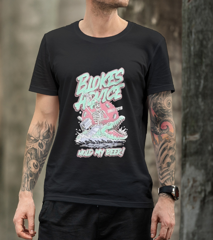Blokes Advice Since 2016 Hold My Beer Skeleton Riding Alligator T-Shirt