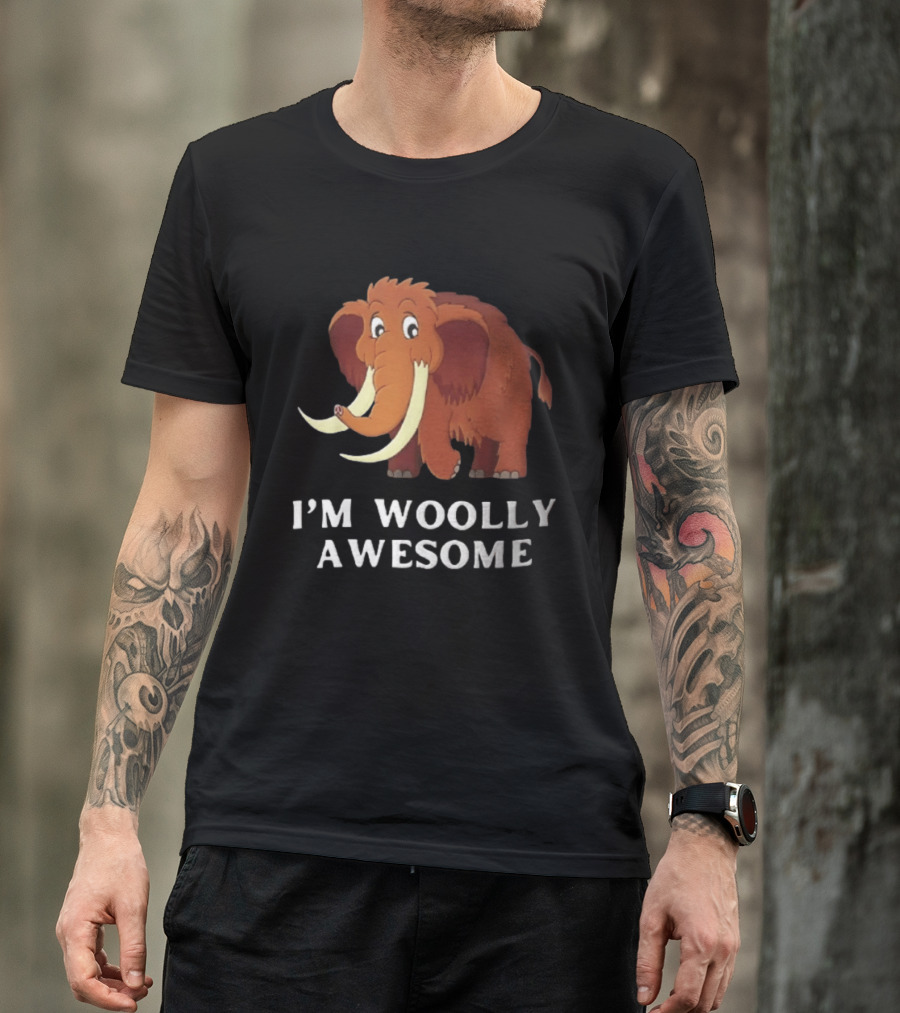 I'm Woolly Awesome Cartoon Mammoth T-Shirt