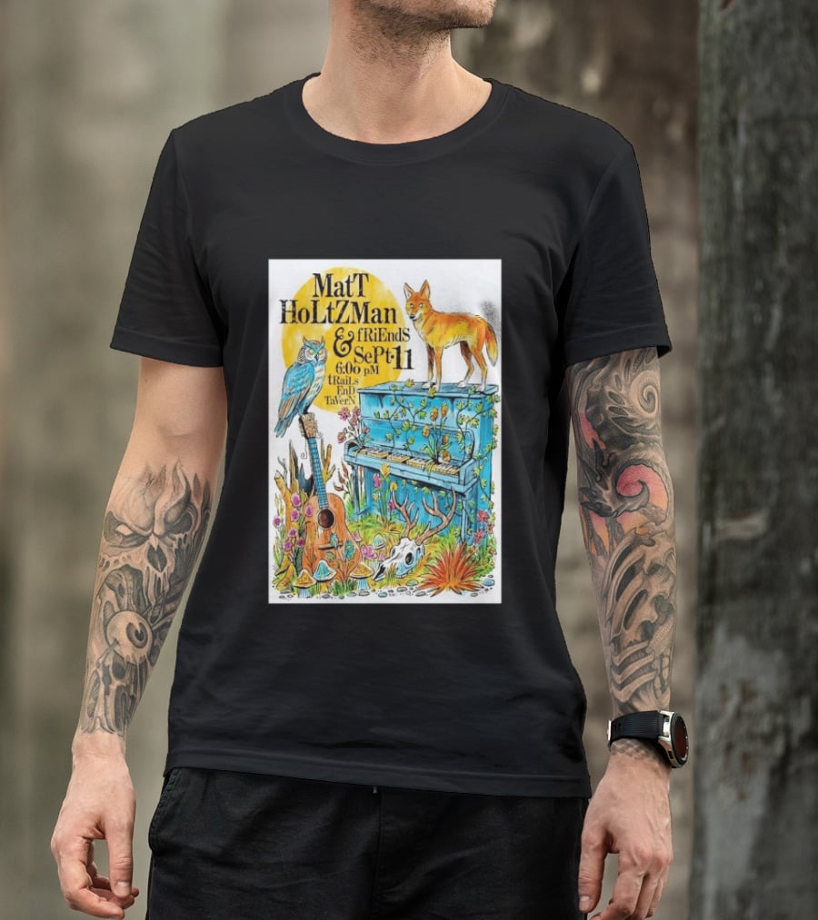 Matt Holtzman And Friends Live Music Event At Trails End Tavern September 11 Featuring Fox And Owl With Guitar And Piano Illustrations T-Shirt