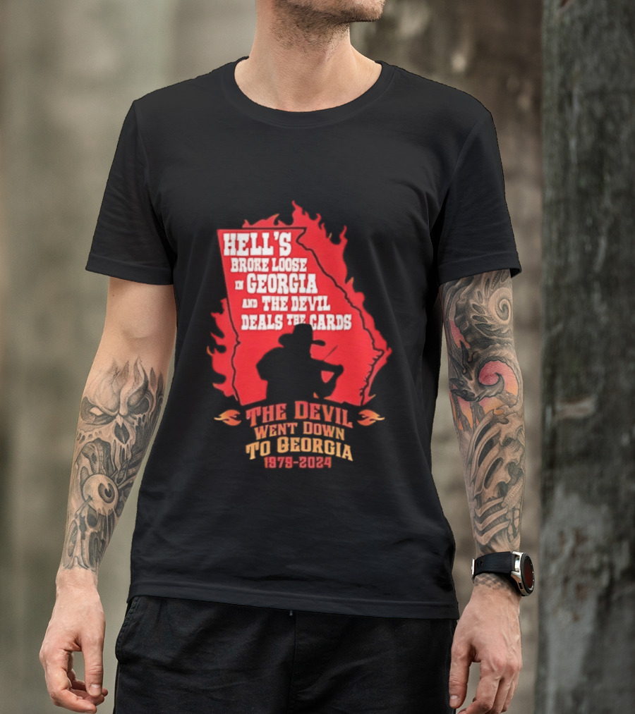 Hell's Broke Loose In Georgia The Devil Went Down To Georgia 1979 2024 And The Devil Deals The Cards T-Shirt