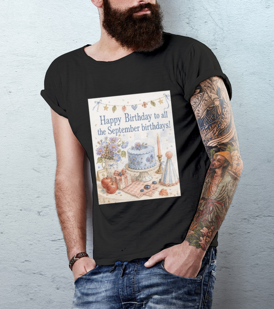 Happy Birthday To All The September Birthdays With Cake And Flowers Celebration T-Shirt
