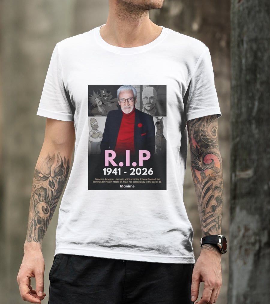 RIP Francisco Reséndez 1941 2026 Scooby Doo Attack On Titan Voice Actor Memorial T-Shirt