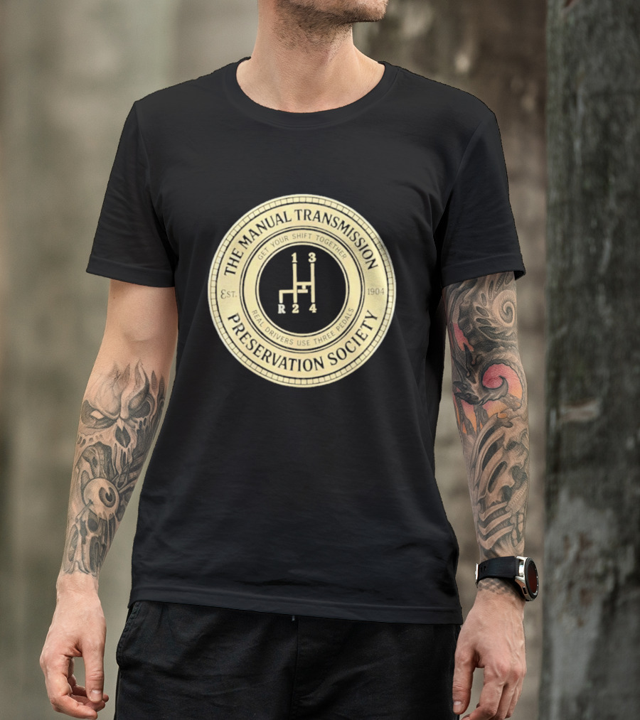 The Manual Transmission Est 1904 Preservation Society Vintage Gear Shift T-Shirt