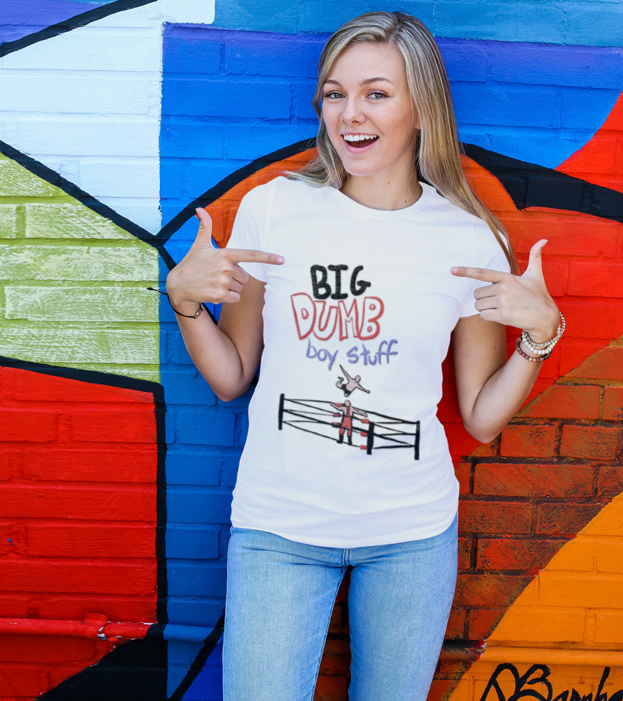 Pro Wrestling Big Dumb Boy Stuff Ring Action T-Shirt