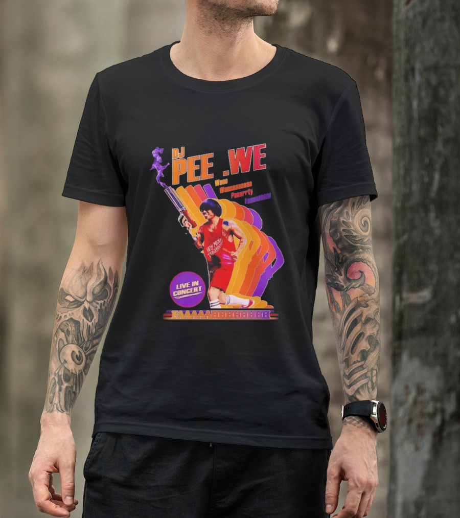 DJ Pee Wee Live In Concert Hey Mister Tequila Weee Wannnaaaaa Paaarrty Faaaahhhh T-Shirt