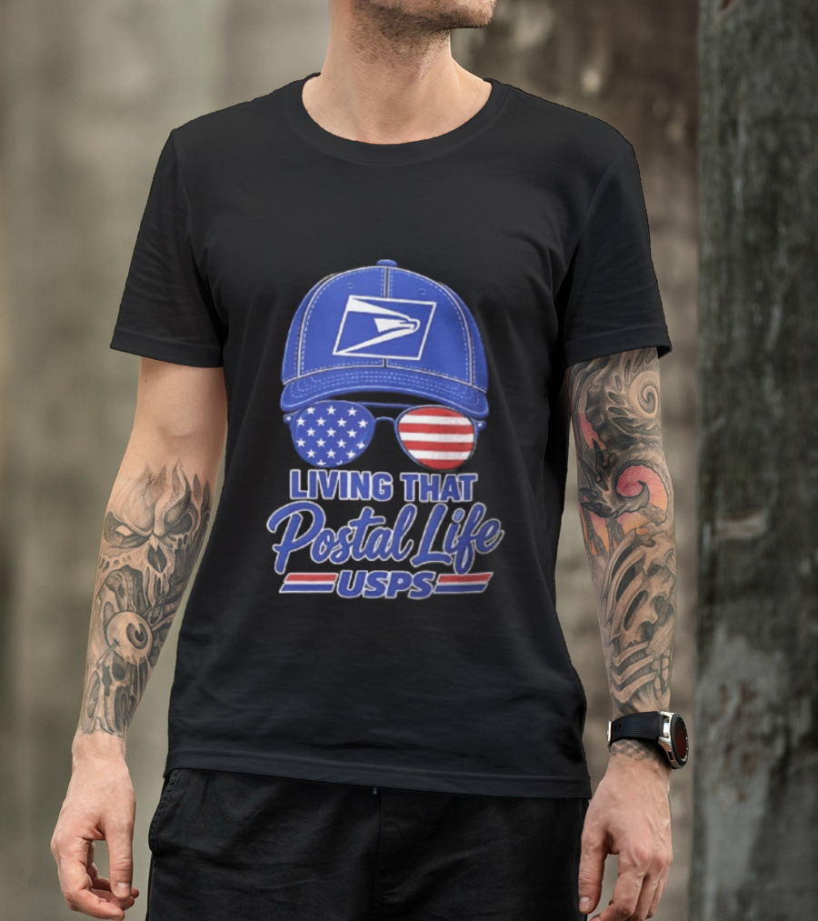 USPS Living That Postal Life United States Postal Service Hat And Sunglasses T-Shirt
