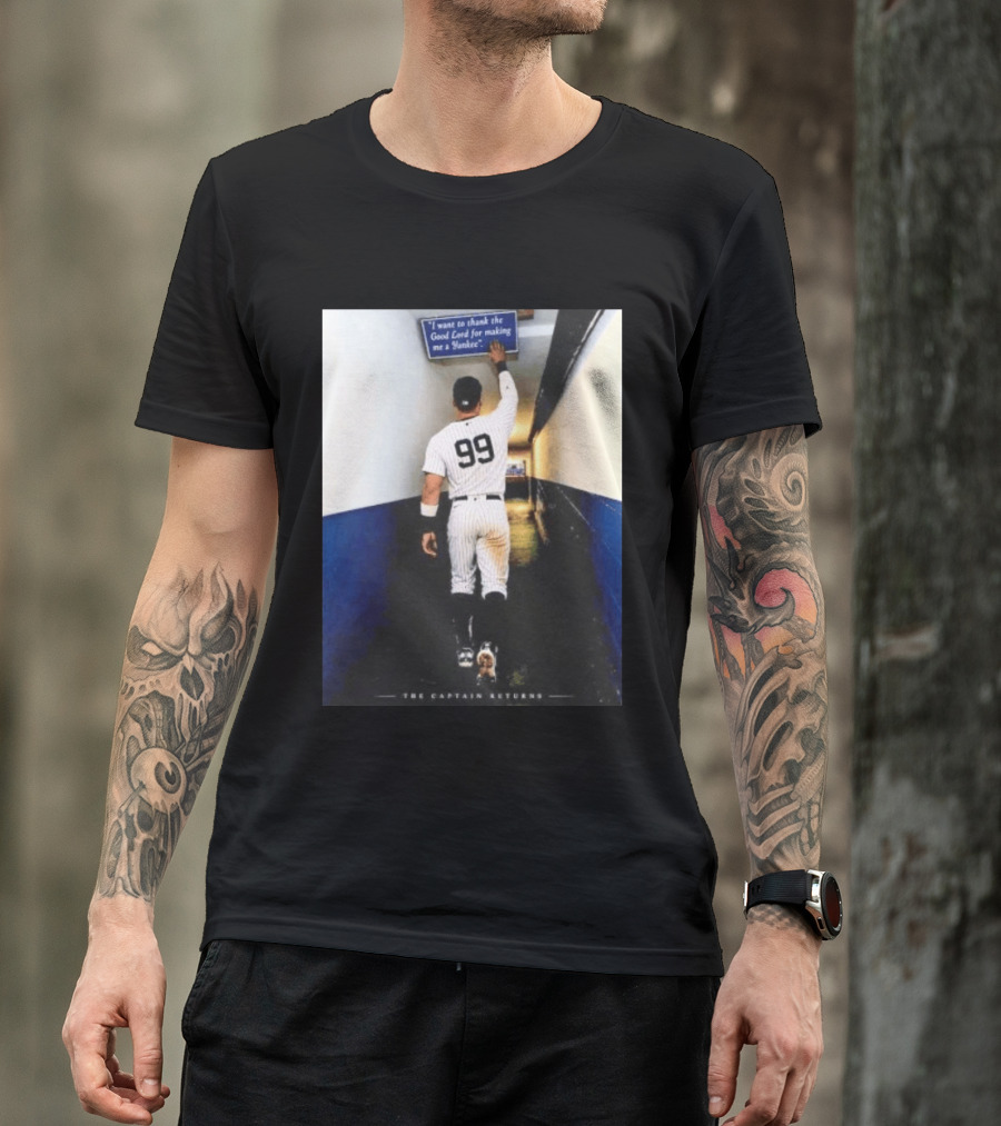 Aaron Judge 99 The Captain Returns New York Yankees Thank The Good Lord T-Shirt