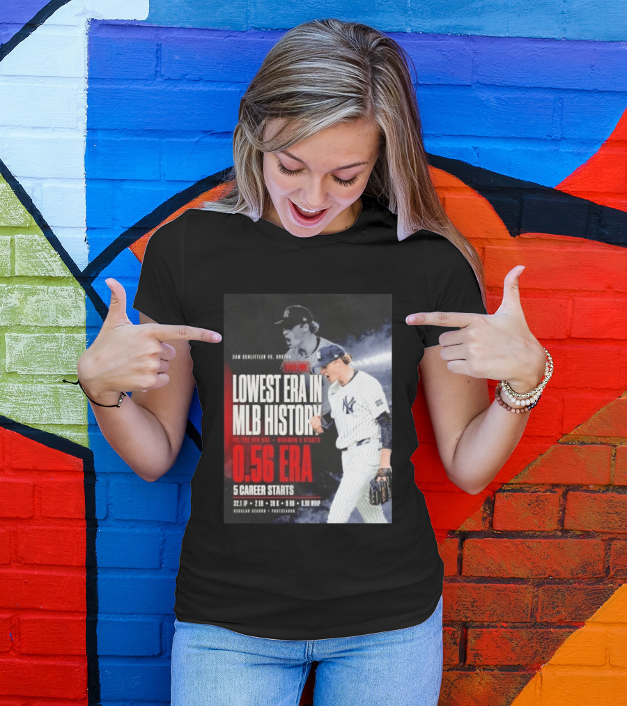 Cam Schlittler Vs Red Sox Lowest ERA MLB History 0.56 ERA Yankees Performance T-Shirt