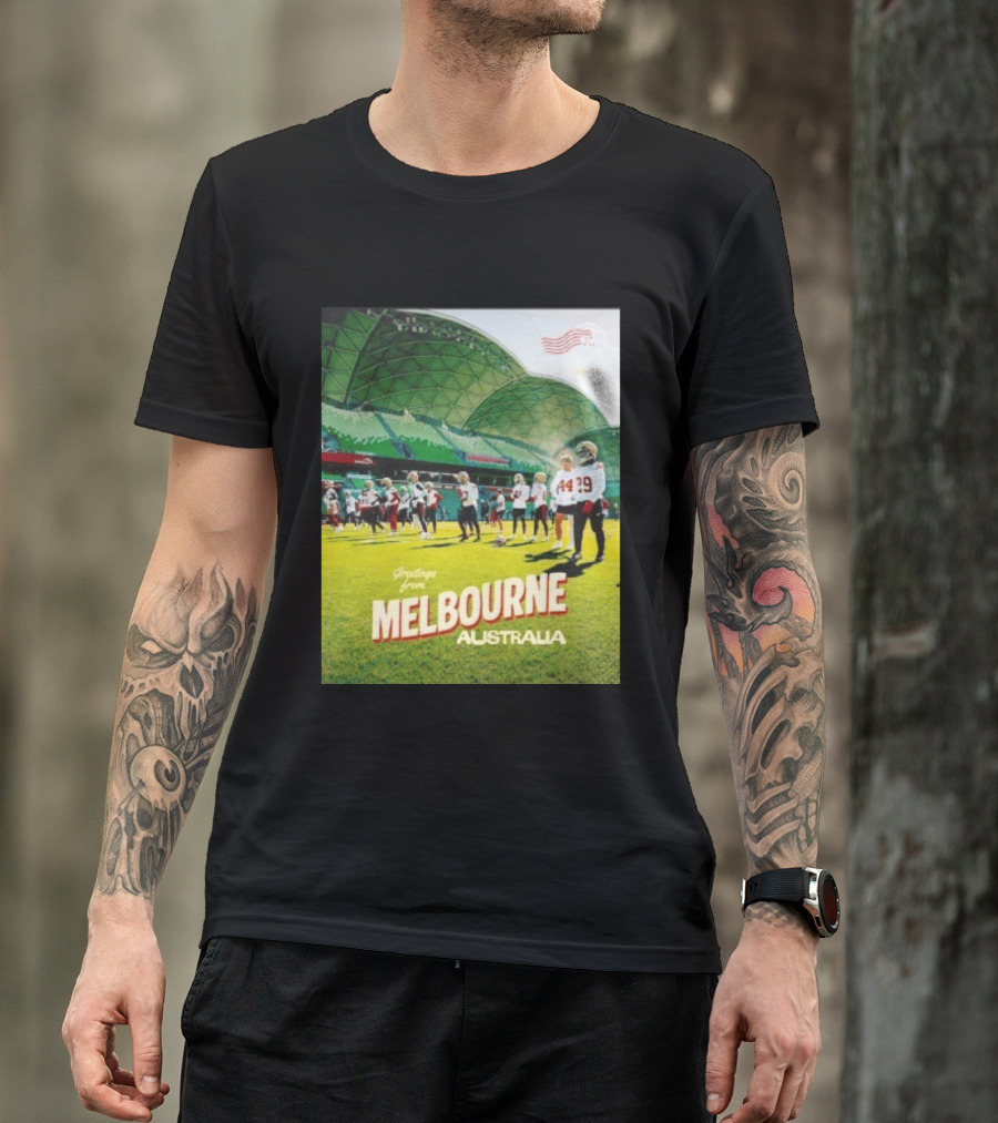 San Francisco 49ers Greetings From Melbourne Australia Day 4 Football Practice T-Shirt