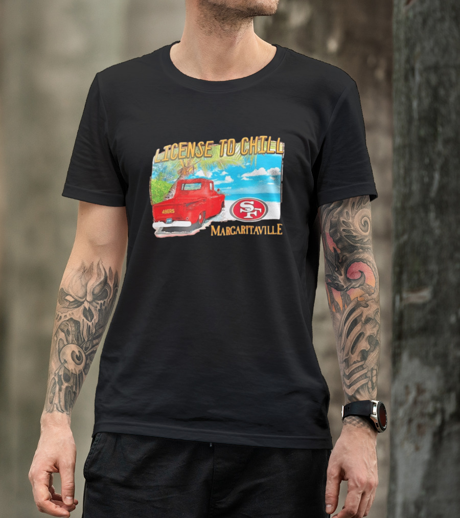 San Francisco 49ers License To Chill Margaritaville Beach Scene Vintage Truck T-Shirt
