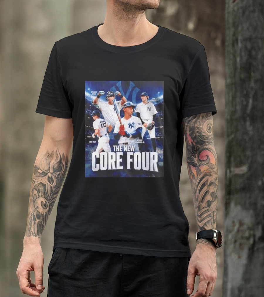 Spencer Jones Ben Rice George Lombard Jr Cam Schlittler The New Core Four NY Yankees T-Shirt